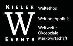 Kieler W-Events - Weltethos, Weltinnenpolitik, Weltweite Ökosoziale Marktwirtschaft